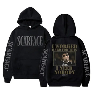 I Worked Hard for This I Need Nobody Scarface Hoodie Men Casual Sweatshirt Vintage Hoody Pullover Men's Hoodies Male Streetwear